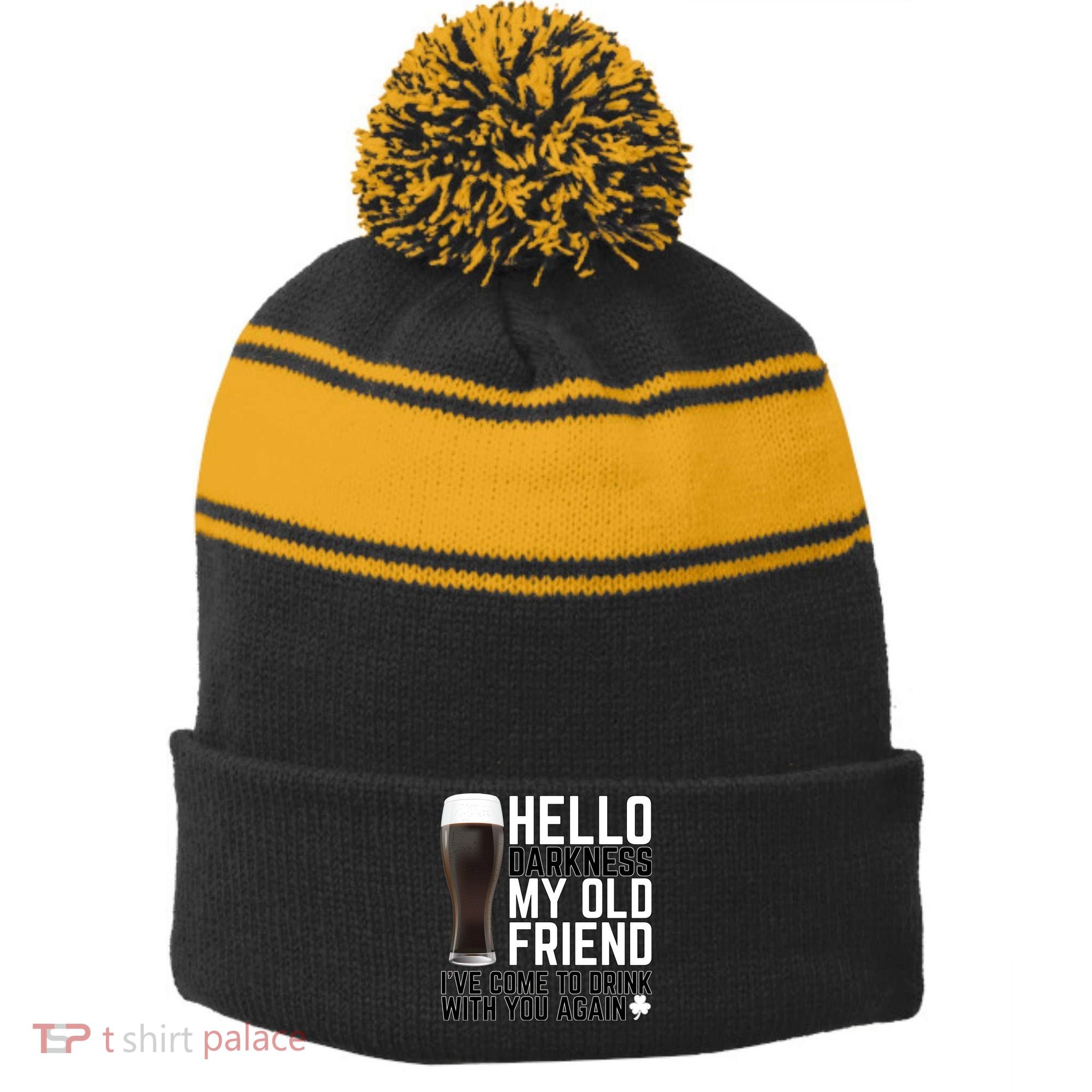 Hello Darkness My Old Friend Funny Drinking Stripe Pom Pom Beanie