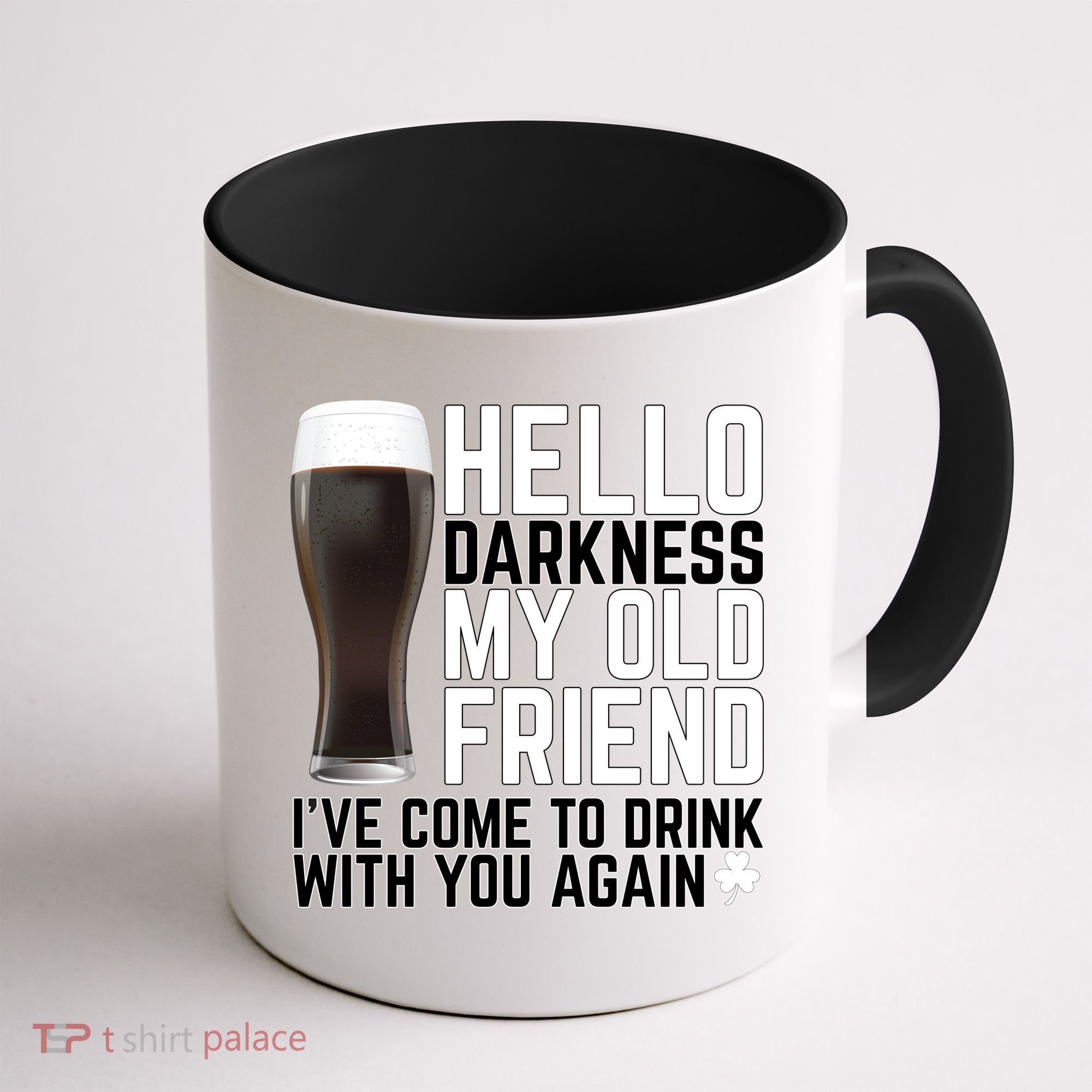 Hello Darkness My Old Friend Funny Drinking Coffee Mug