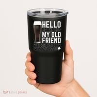 Hello Darkness My Old Friend Funny Drinking Tumbler thumb 2
