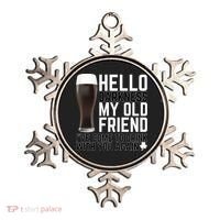 Hello Darkness My Old Friend Funny Drinking Ornament thumb 0