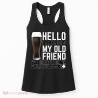 Hello Darkness My Old Friend Funny Drinking Women's Tank Top thumb 0