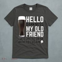 Hello Darkness My Old Friend Funny Drinking T-Shirt thumb 5