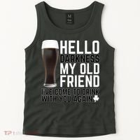 Hello Darkness My Old Friend Funny Drinking Tank Top thumb 2