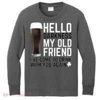 Hello Darkness My Old Friend Funny Drinking Kids Long Sleeve Shirt thumb 0