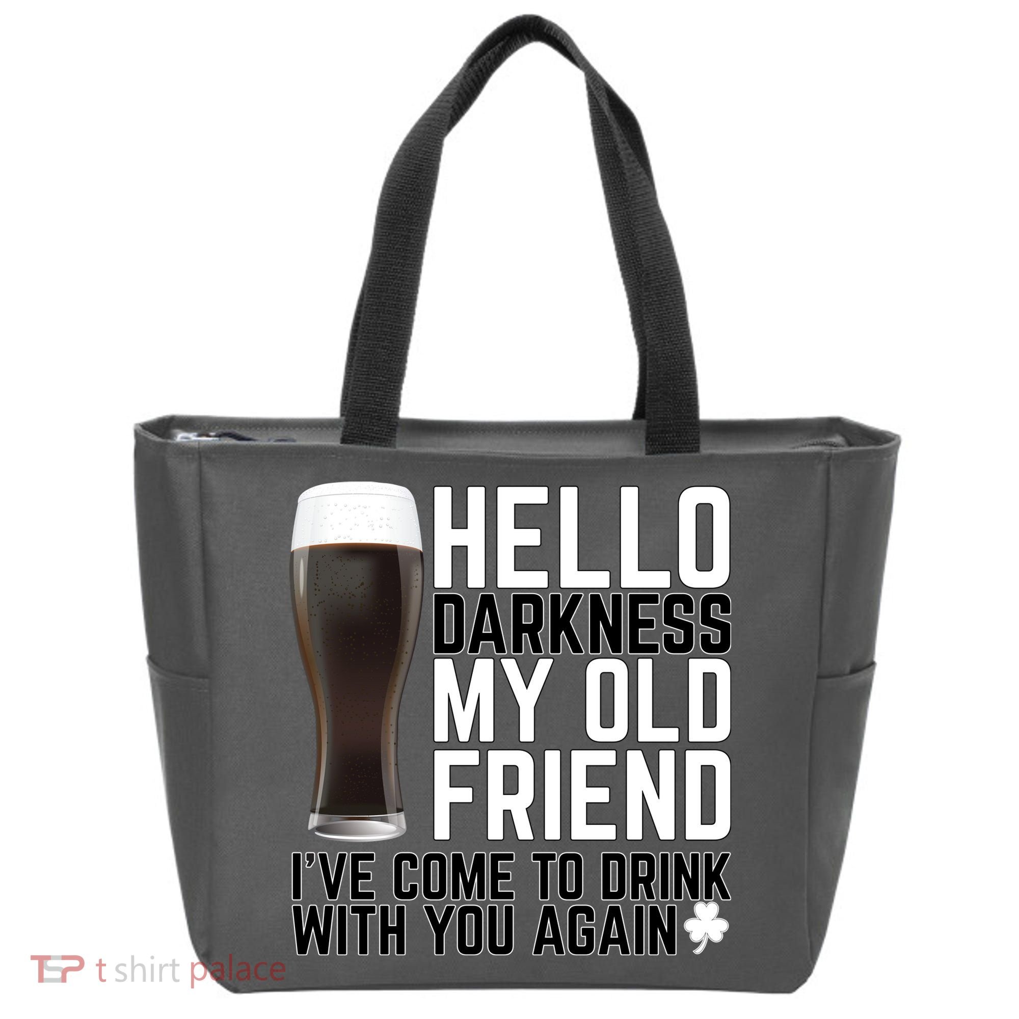 Hello Darkness My Old Friend Funny Drinking Tote Bag
