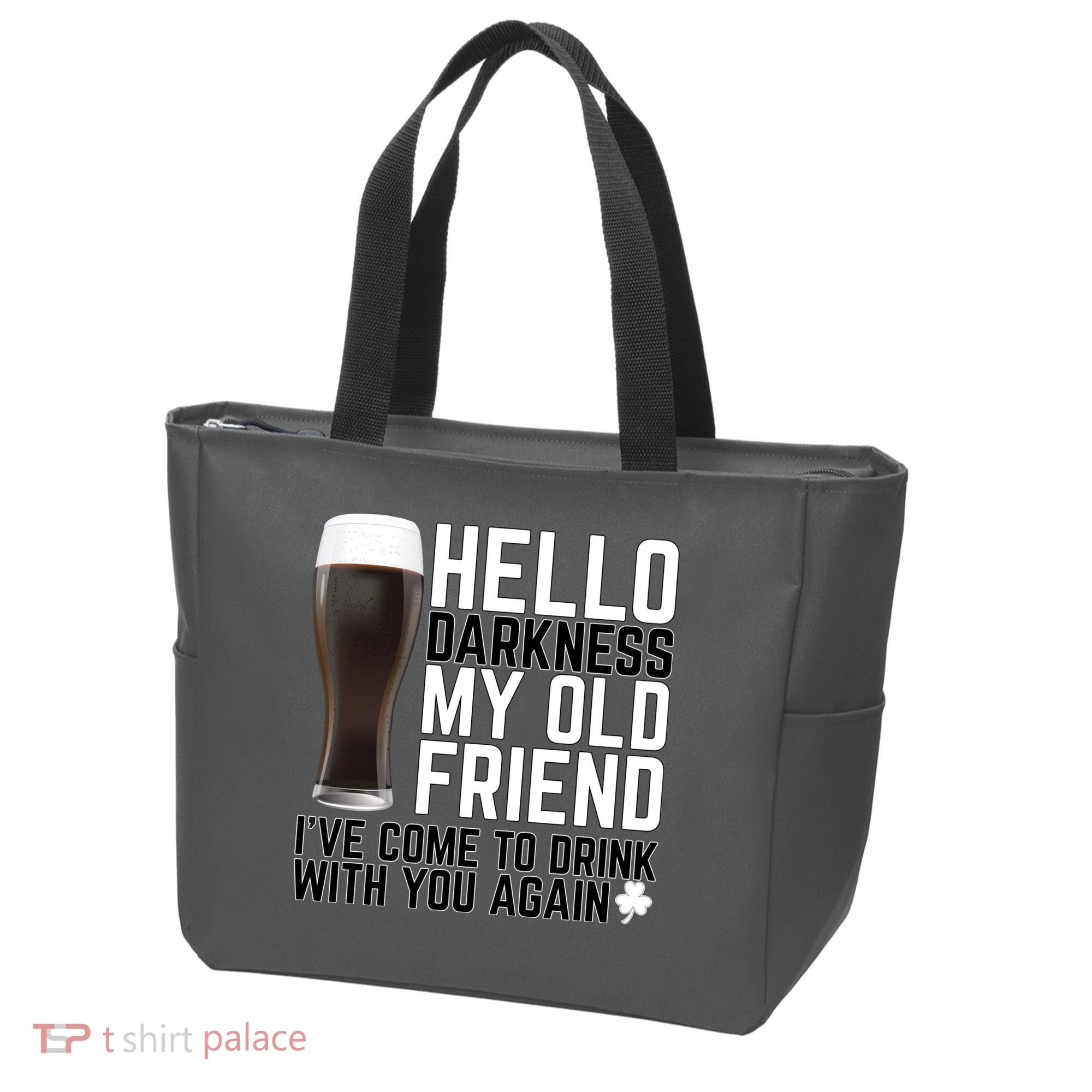 Hello Darkness My Old Friend Funny Drinking Tote Bag