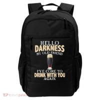 Hello Darkness my Old friend I've come to drink you again Backpack thumb 0