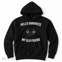Hello Darkness My Old Friend Scary Cat Hoodie thumb 0