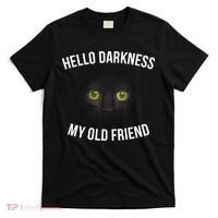 Hello Darkness My Old Friend Scary Cat T-Shirt thumb 0