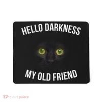 Hello Darkness My Old Friend Scary Cat Mousepad thumb 0