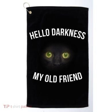 Hello Darkness My Old Friend Scary Cat Golf Towel