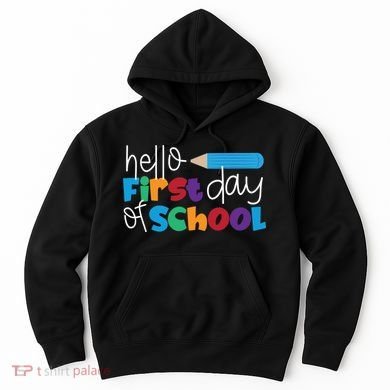 Hello First Day of School Cute Pencil Hoodie