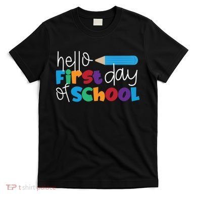 Hello First Day of School Cute Pencil T-Shirt