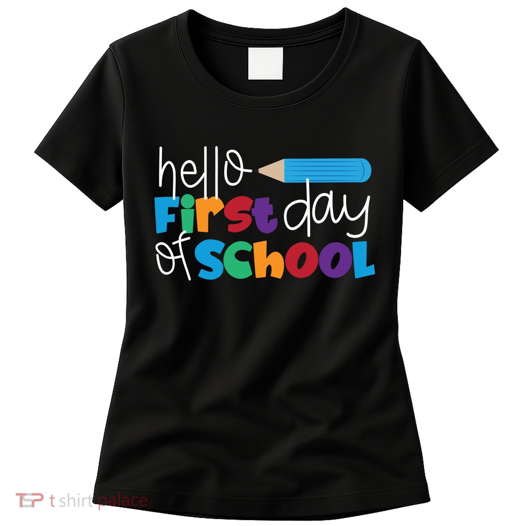 Hello First Day of School Cute Pencil Women's T-Shirt