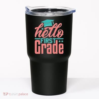 Hello First Grade Tumbler