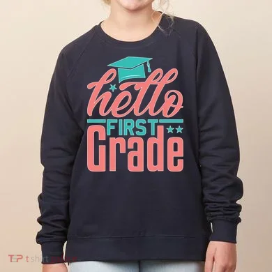 Hello First Grade Women's Sweatshirt