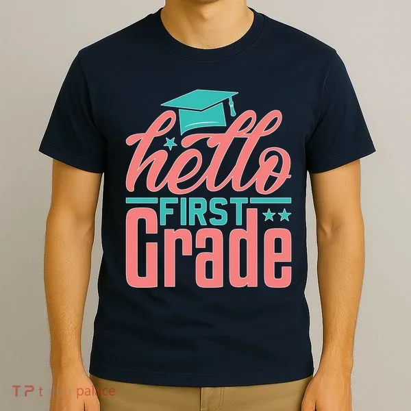 Hello First Grade T-Shirt