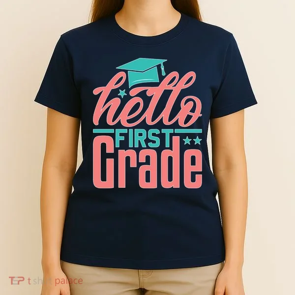 Hello First Grade T-Shirt