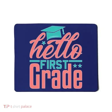 Hello First Grade Mousepad