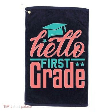 Hello First Grade Golf Towel