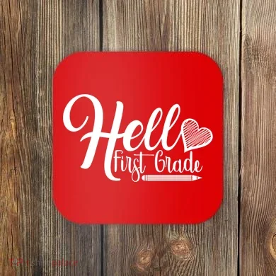 Hello First Grade Pencil Heart Coaster