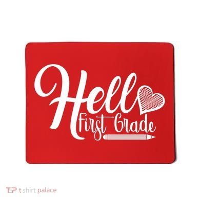 Hello First Grade Pencil Heart Mousepad
