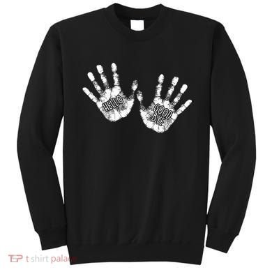 Hello Good Bye Paint Hand Prints Sweatshirt