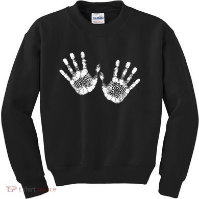 Hello Good Bye Paint Hand Prints Kids Sweatshirt