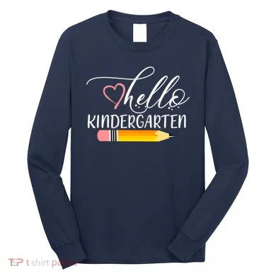 Hello Kindergarten Cute Pencil Long Sleeve Shirt