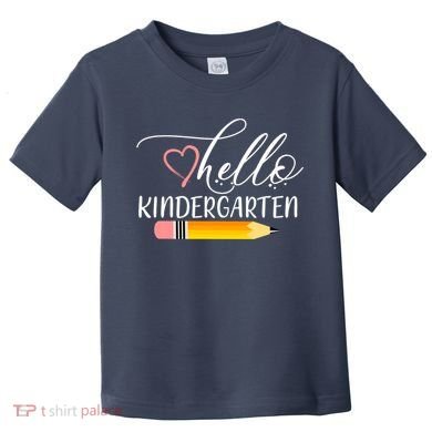 Hello Kindergarten Cute Pencil Toddler T-Shirt