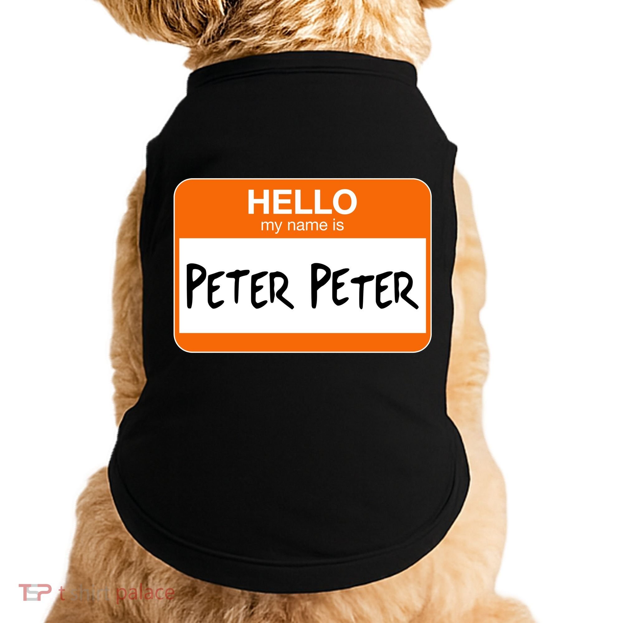 Hello My Name Is Peter Peter Doggie Tank