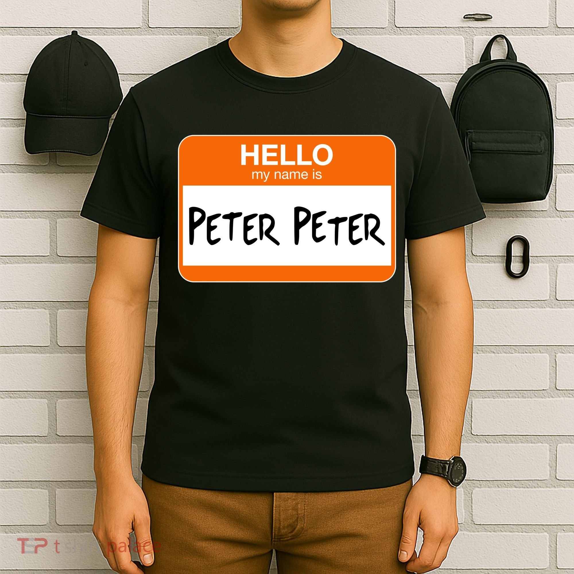 Hello My Name Is Peter Peter T-Shirt