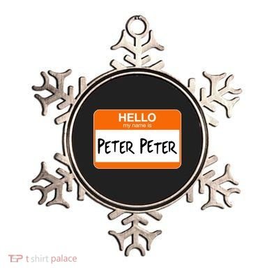 Hello My Name Is Peter Peter Ornament