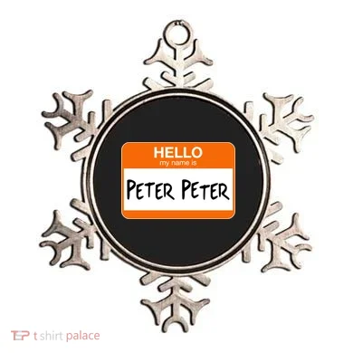 Hello My Name Is Peter Peter Ornament