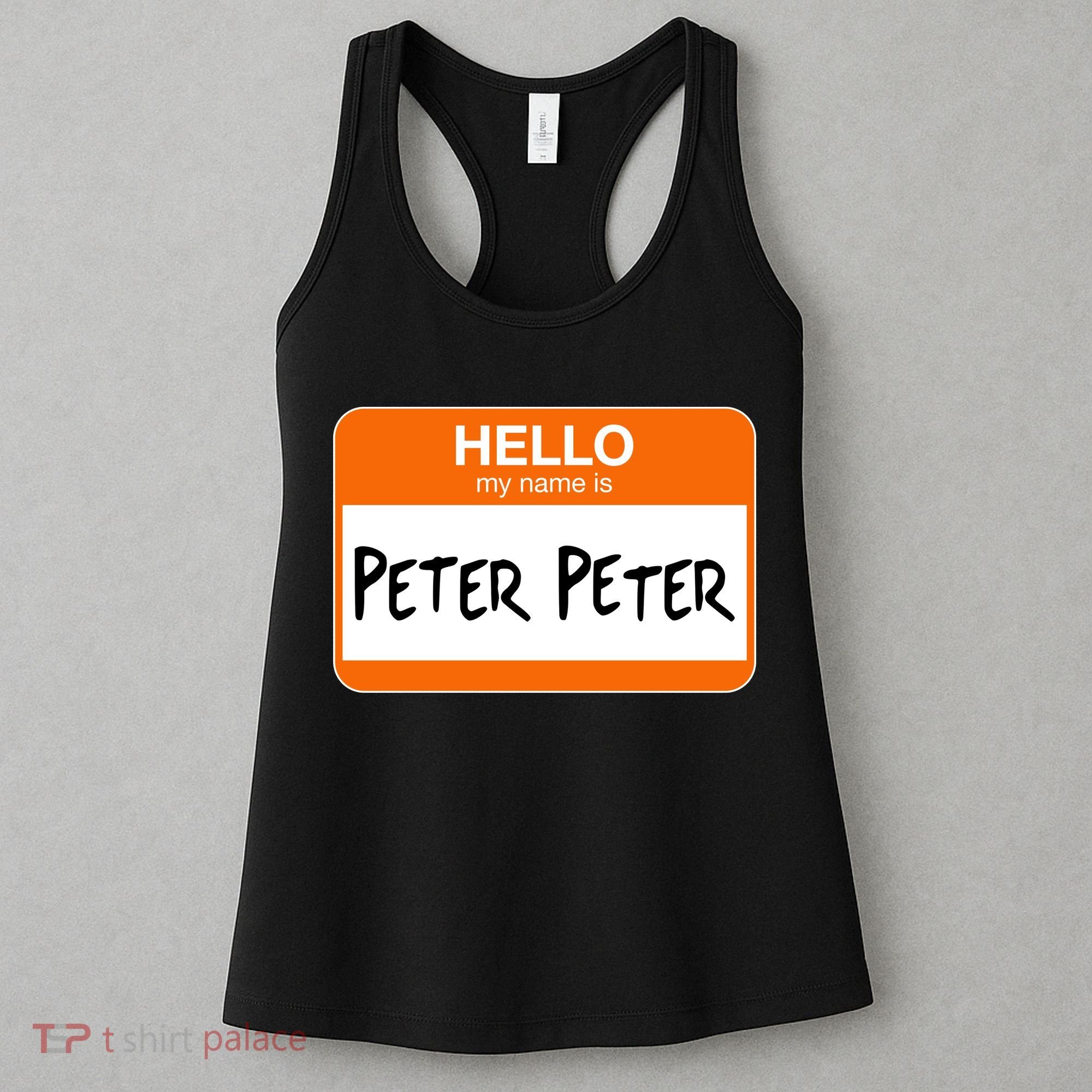 Hello My Name Is Peter Peter Women's Tank Top