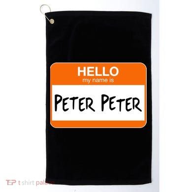 Hello My Name Is Peter Peter Golf Towel