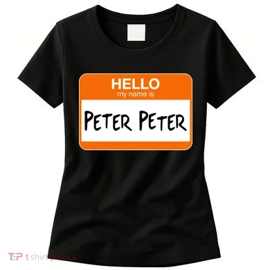 Hello My Name Is Peter Peter Women's T-Shirt