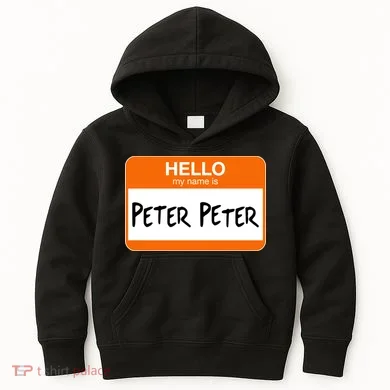 Hello My Name Is Peter Peter Kids Hoodie