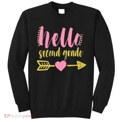 Hello Second Grade Cute Elementary School Sweatshirt