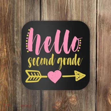 Hello Second Grade Cute Elementary School Coaster