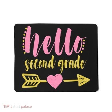 Hello Second Grade Cute Elementary School Mousepad