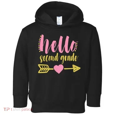 Hello Second Grade Cute Elementary School Toddler Hoodie