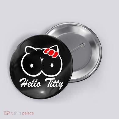Hello Titty Button