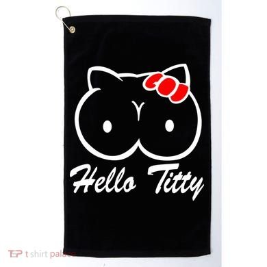 Hello Titty Golf Towel