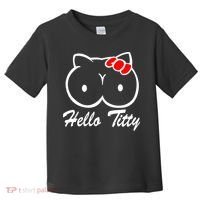 Hello Titty Toddler T-Shirt thumb 0