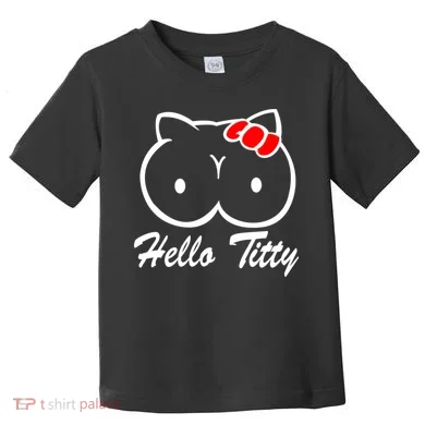 Hello Titty Toddler T-Shirt