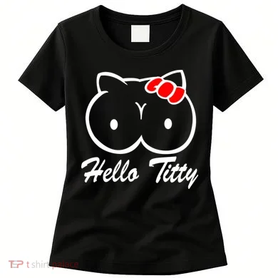 Hello Titty Women's T-Shirt