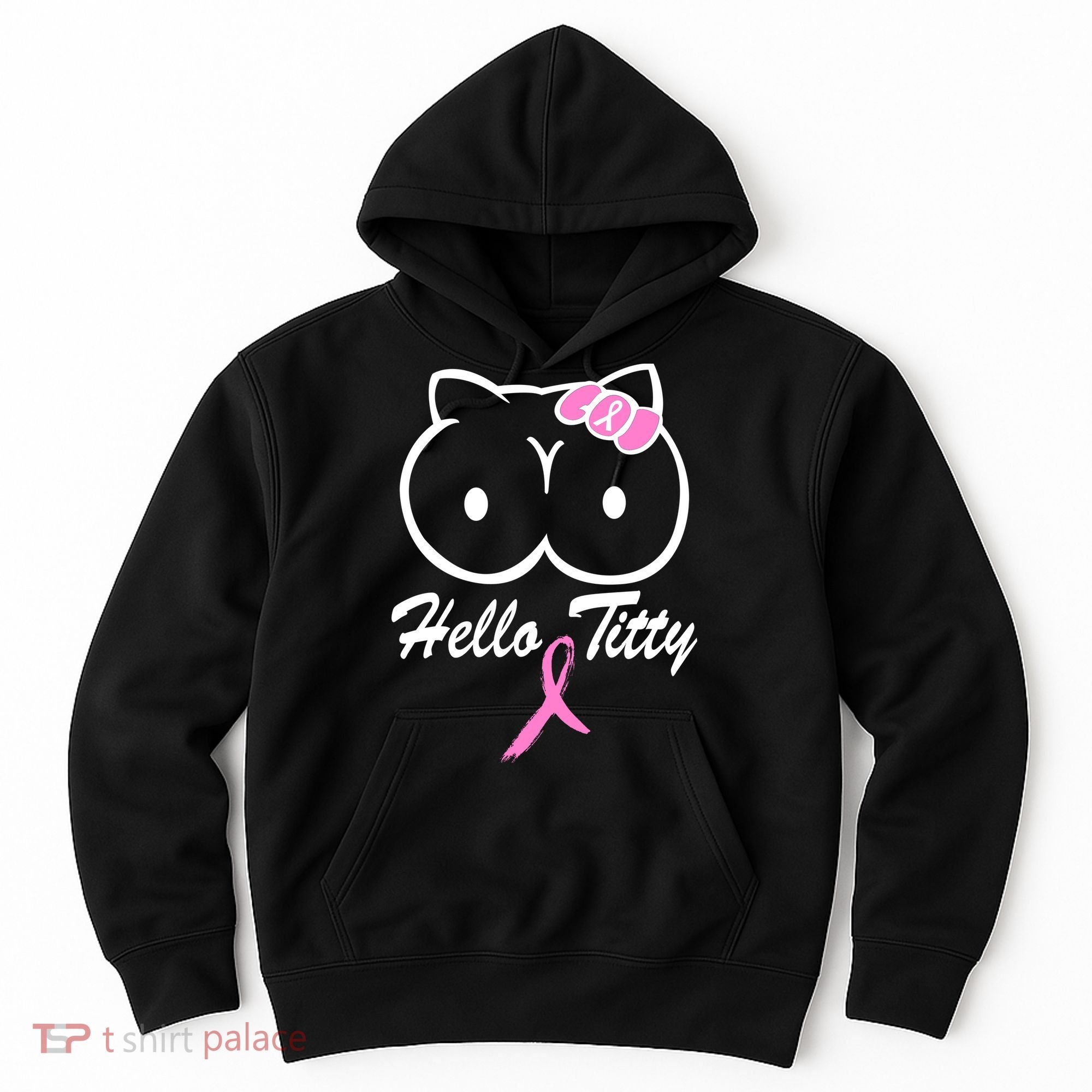Hello Titty Breast Cancer Hoodie
