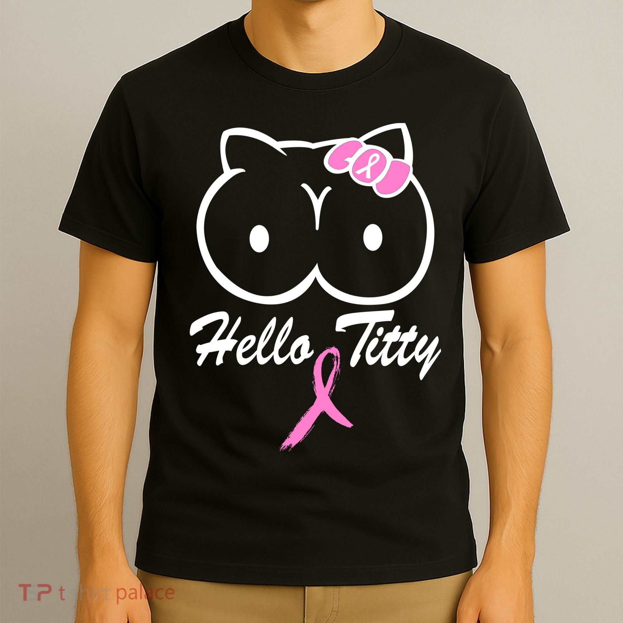 Hello Titty Breast Cancer T-Shirt