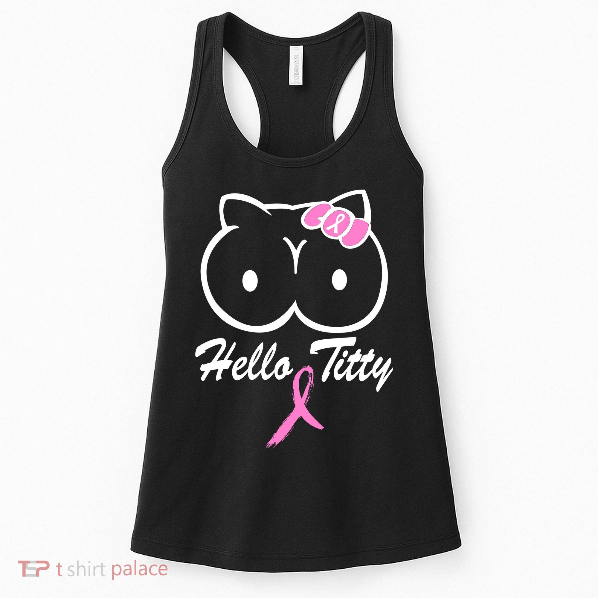 Hello Titty Breast Cancer Women's Tank Top